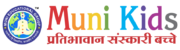 Muni Kids – International Level Education With Indian Culture